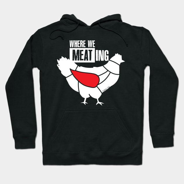 Where We meating Hoodie by IFLWings